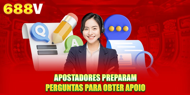 Apostadores preparam perguntas para obter apoio Apostadores preparam perguntas para obter apoio