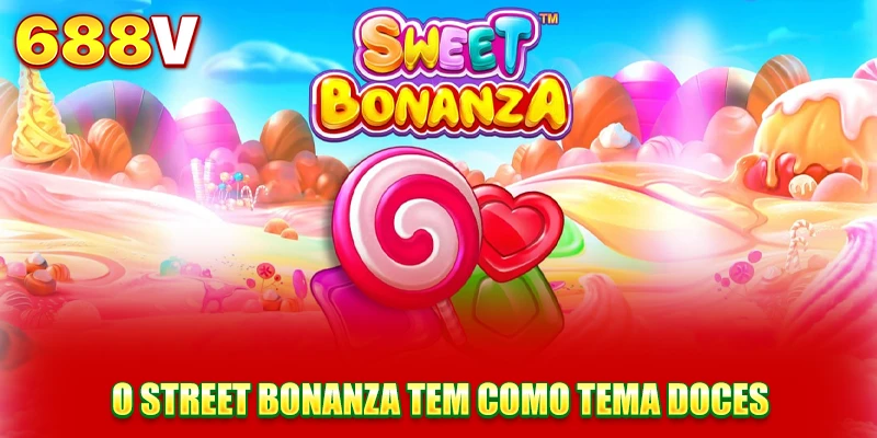 O Street Bonanza tem como tema doces. O Street Bonanza tem como tema doces.