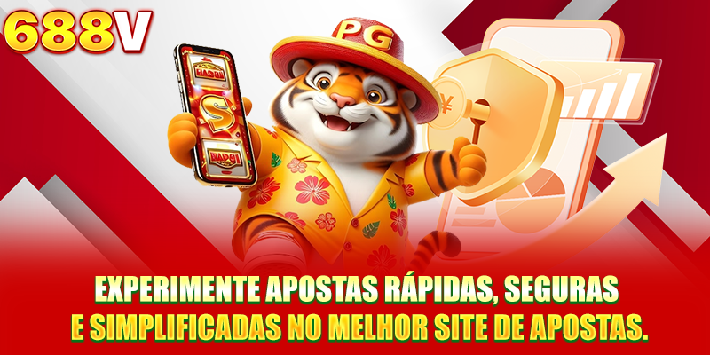 Experimente apostas rápidas, seguras e simplificadas no melhor site de apostas
