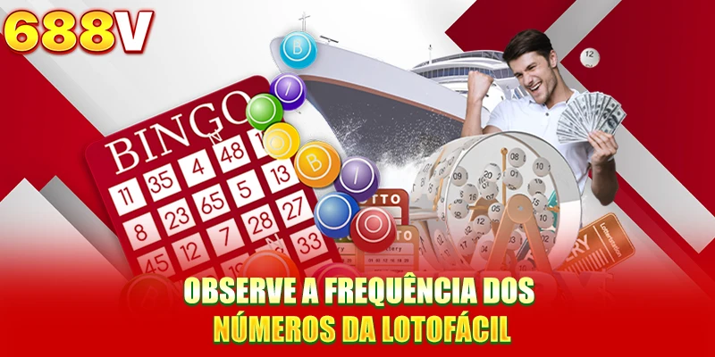 Observe a frequência dos números da Lotofácil Observe a frequência dos números da Lotofácil