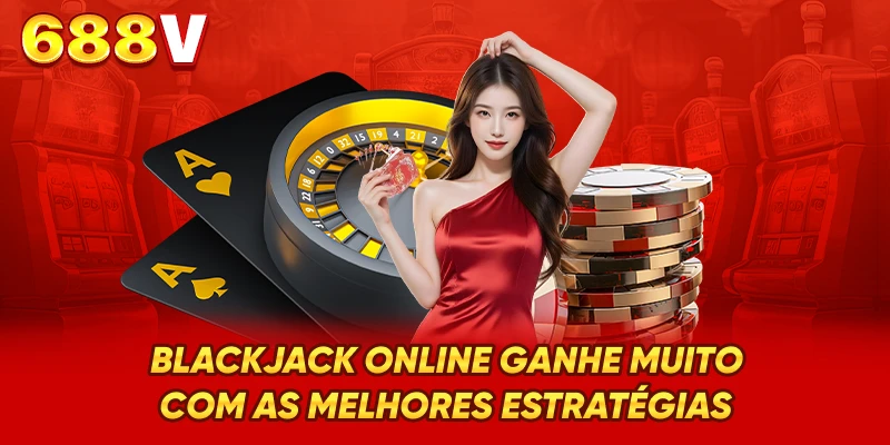 Blackjack Online - Vencer Grande Com Táticas De Alto Nível