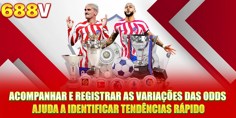 Acompanhar e registrar as variações das odds ajuda a identificar tendências rápido