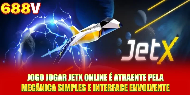 Jogo jogar Jetx online é atraente pela mecânica simples e interface envolvente Jogo jogar Jetx online é atraente pela mecânica simples e interface envolvente